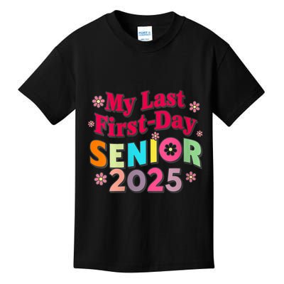 My Last First Day Senior 2025 Back To School Kids T-Shirt