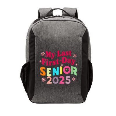 My Last First Day Senior 2025 Back To School Vector Backpack