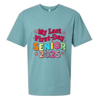 My Last First Day Senior 2025 Back To School Sueded Cloud Jersey T-Shirt