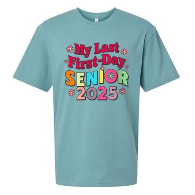 My Last First Day Senior 2025 Back To School Sueded Cloud Jersey T-Shirt