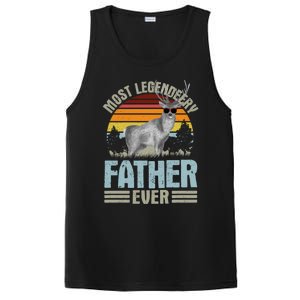 Most Legendeery Father Ever Deer Hunting Hunter FatherS Day Great Gift PosiCharge Competitor Tank