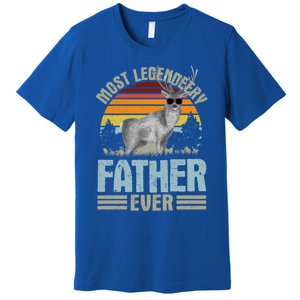 Most Legendeery Father Ever Deer Hunting Hunter FatherS Day Great Gift Premium T-Shirt