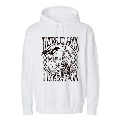 My Last Flying Fuck Bat Funny Skeleton Vintage Fall Vibes Adult Humor Garment-Dyed Fleece Hoodie