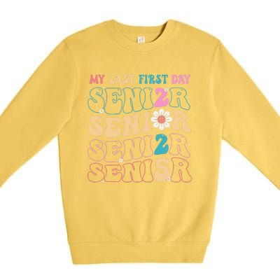 My Last First Day Senior 2025 Back To School Class Groovy Premium Crewneck Sweatshirt