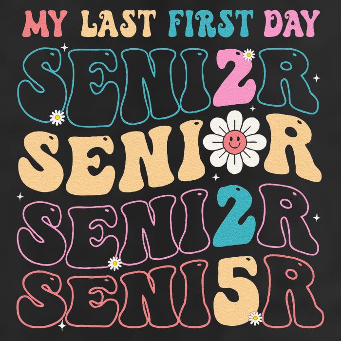 My Last First Day Senior 2025 Back To School Class Groovy Cool Comfort Performance Bucket Hat