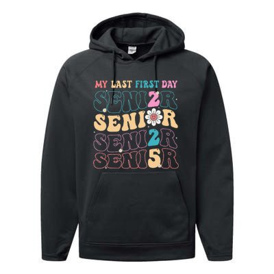 My Last First Day Senior 2025 Back To School Class Groovy Performance Fleece Hoodie