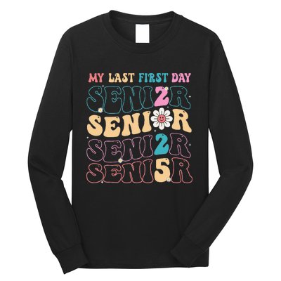 My Last First Day Senior 2025 Back To School Class Groovy Long Sleeve Shirt