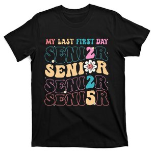 My Last First Day Senior 2025 Back To School Class Groovy T-Shirt