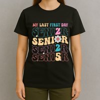 My Last First Day Senior 2025 Back To School Class Groovy T-Shirt