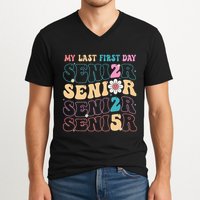 My Last First Day Senior 2025 Back To School Class Groovy V-Neck T-Shirt