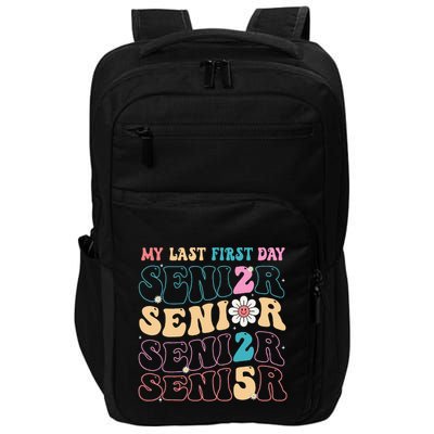 My Last First Day Senior 2025 Back To School Class Groovy Impact Tech Backpack