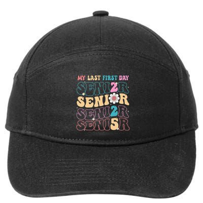 My Last First Day Senior 2025 Back To School Class Groovy 7-Panel Snapback Hat