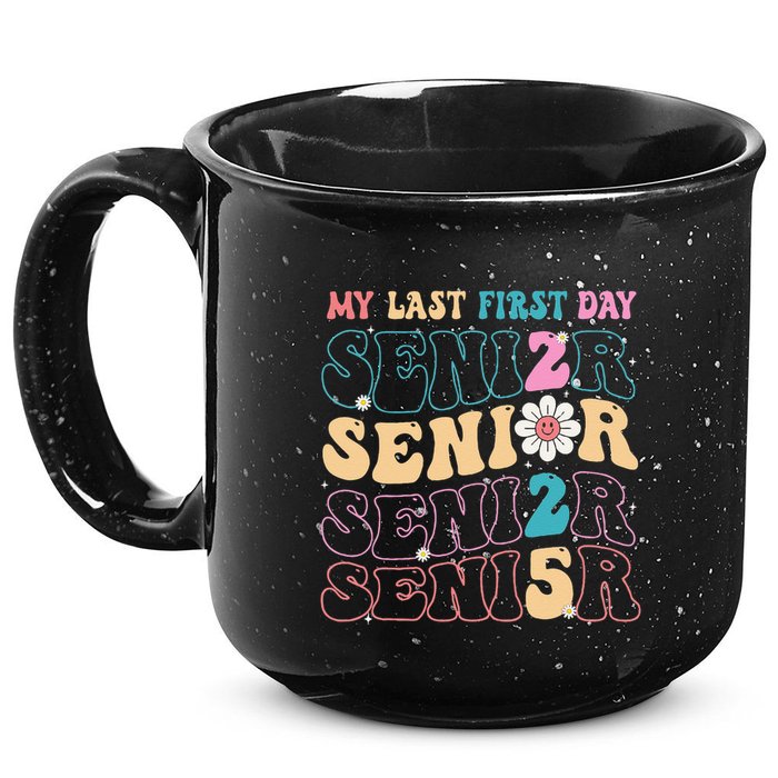 My Last First Day Senior 2025 Back To School Class Groovy 15oz Campfire Ceramic Mug