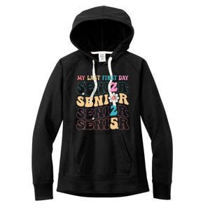 My Last First Day Senior 2025 Back To School Class Groovy Women's Fleece Hoodie