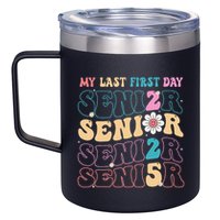 My Last First Day Senior 2025 Back To School Class Groovy 12oz Stainless Steel Coffee Mug