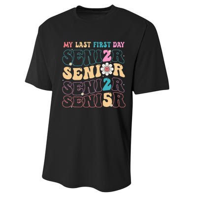 My Last First Day Senior 2025 Back To School Class Groovy Performance Sprint T-Shirt