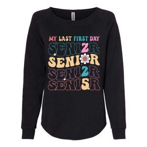 My Last First Day Senior 2025 Back To School Class Groovy Womens California Wash Sweatshirt