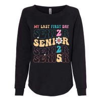 My Last First Day Senior 2025 Back To School Class Groovy Womens California Wash Sweatshirt