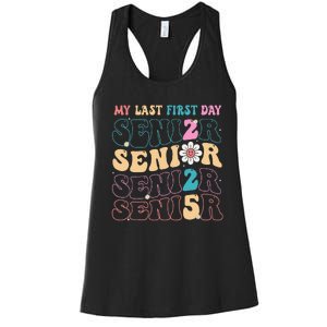 My Last First Day Senior 2025 Back To School Class Groovy Women's Racerback Tank