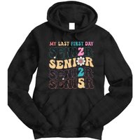 My Last First Day Senior 2025 Back To School Class Groovy Tie Dye Hoodie