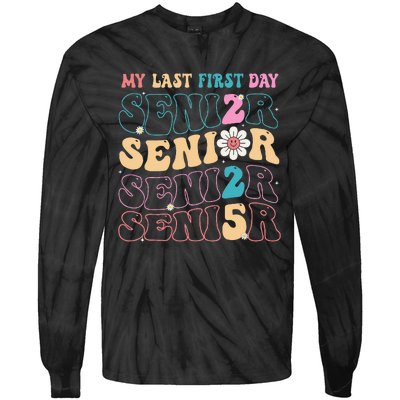 My Last First Day Senior 2025 Back To School Class Groovy Tie-Dye Long Sleeve Shirt