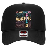 My Last First Day Senior 2025 Back To School Class Groovy Hat