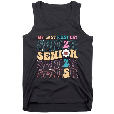 My Last First Day Senior 2025 Back To School Class Groovy Tank Top
