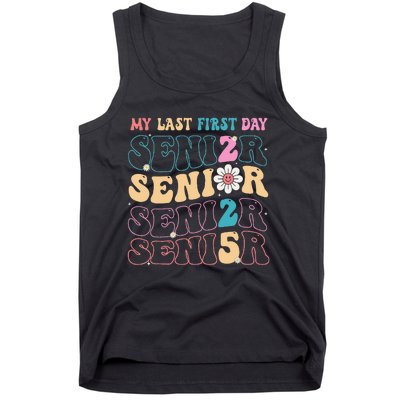 My Last First Day Senior 2025 Back To School Class Groovy Tank Top