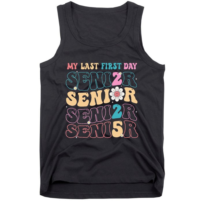 My Last First Day Senior 2025 Back To School Class Groovy Tank Top