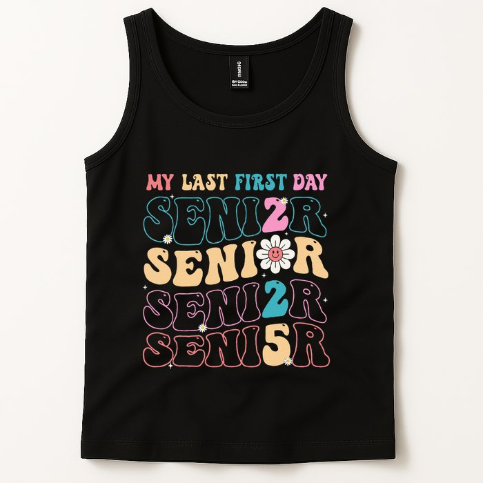 My Last First Day Senior 2025 Back To School Class Groovy Tank Top