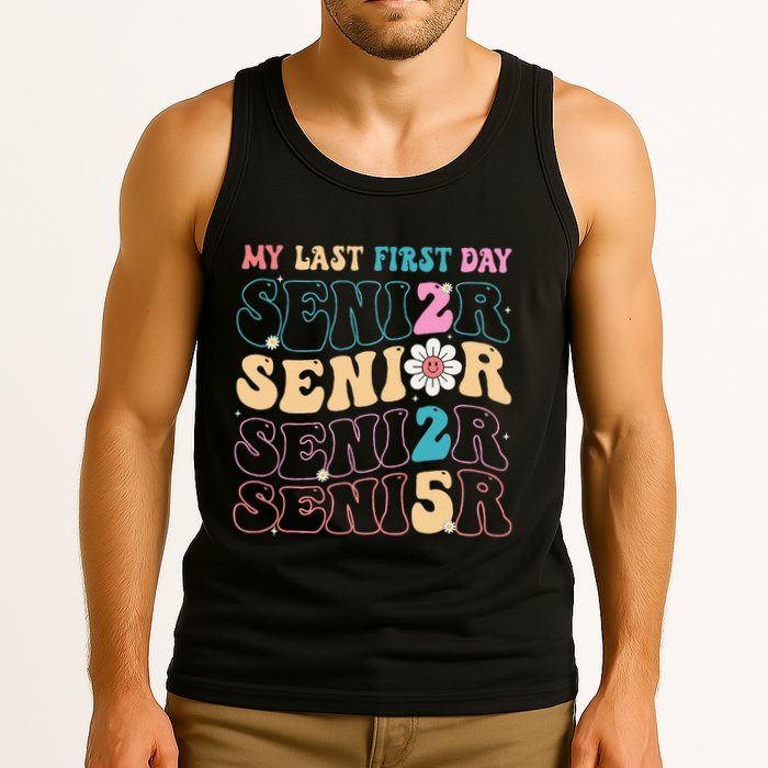 My Last First Day Senior 2025 Back To School Class Groovy Tank Top