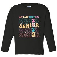 My Last First Day Senior 2025 Back To School Class Groovy Toddler Long Sleeve Shirt