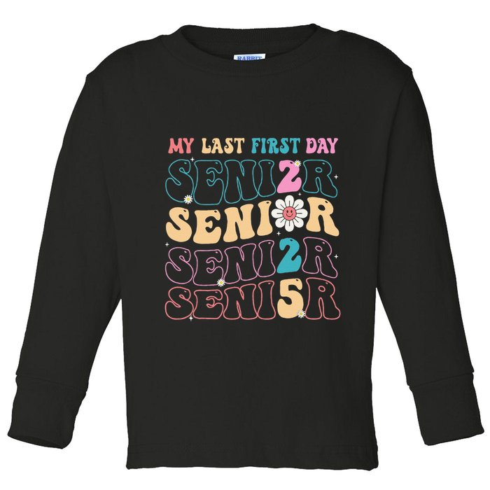 My Last First Day Senior 2025 Back To School Class Groovy Toddler Long Sleeve Shirt