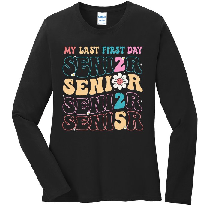 My Last First Day Senior 2025 Back To School Class Groovy Ladies Long Sleeve Shirt