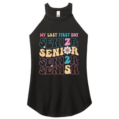 My Last First Day Senior 2025 Back To School Class Groovy Women's Perfect Tri Rocker Tank