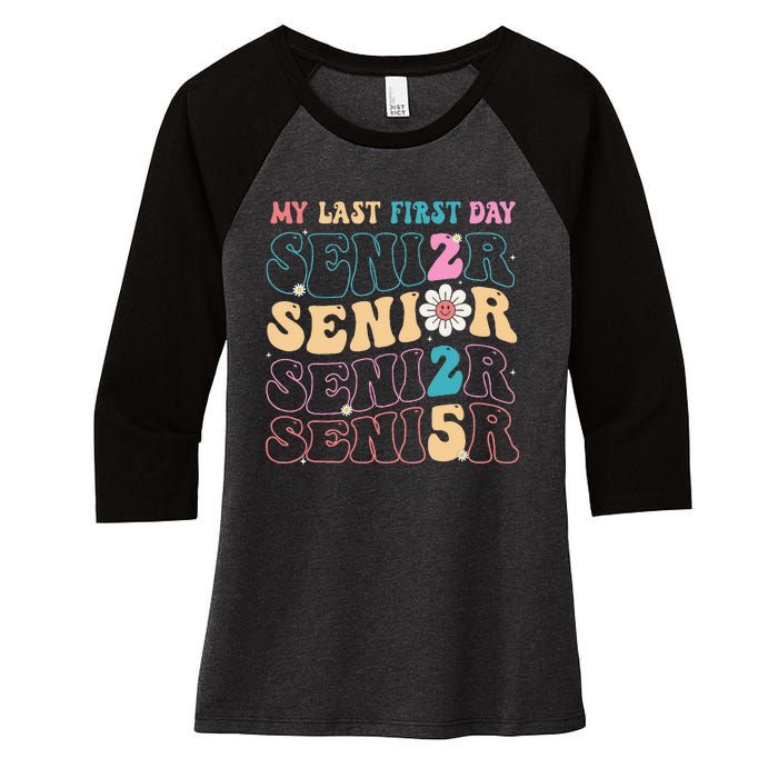 My Last First Day Senior 2025 Back To School Class Groovy Women's Tri-Blend 3/4-Sleeve Raglan Shirt