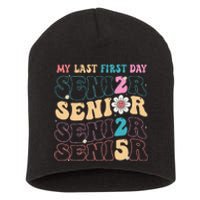 My Last First Day Senior 2025 Back To School Class Groovy Short Acrylic Beanie