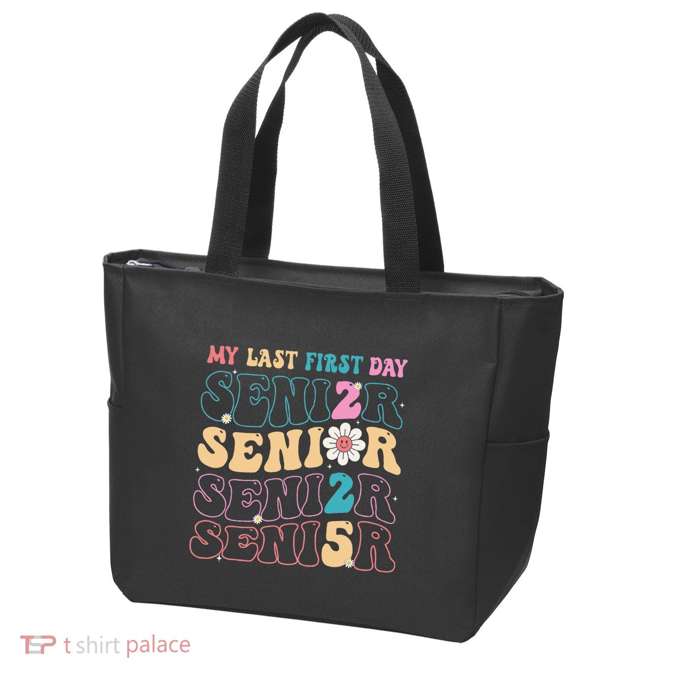 My Last First Day Senior 2025 Back To School Class Groovy Zip Tote Bag