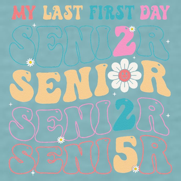 My Last First Day Senior 2025 Back To School Class Groovy Sueded Cloud Jersey T-Shirt