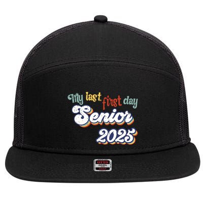 My Last First Day Senior 2025 Back To School Vintage Cool 7 Panel Mesh Trucker Snapback Hat