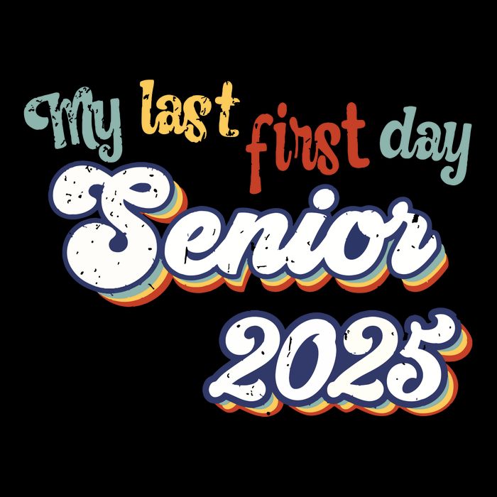 My Last First Day Senior 2025 Back To School Vintage Cool Backpack