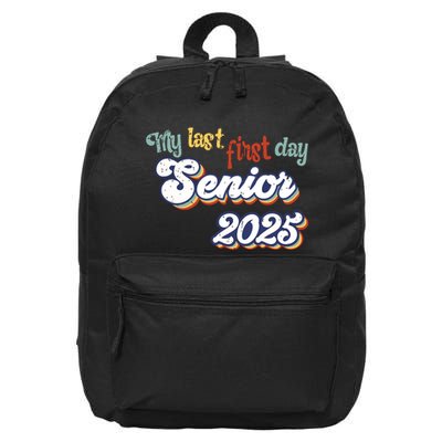 My Last First Day Senior 2025 Back To School Vintage Cool 16 in Basic Backpack
