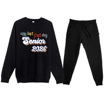 My Last First Day Senior 2025 Back To School Vintage Cool Premium Crewneck Sweatsuit Set