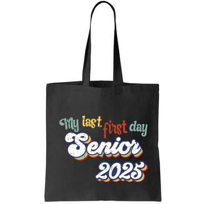 My Last First Day Senior 2025 Back To School Vintage Cool Bag