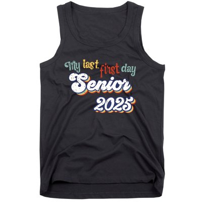 My Last First Day Senior 2025 Back To School Vintage Cool Tank Top