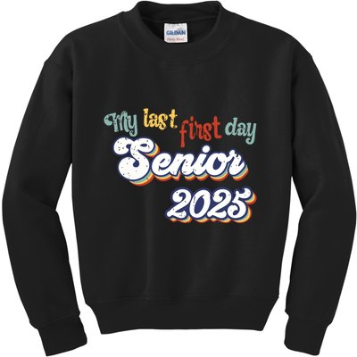 My Last First Day Senior 2025 Back To School Vintage Cool Kids Sweatshirt