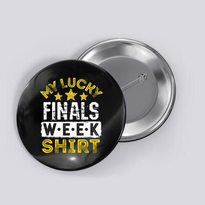 My Lucky Finals Week College Survival Kit Student Button