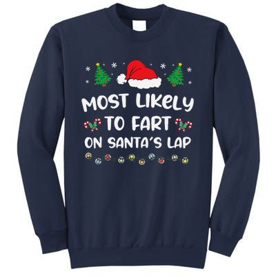 Most Likely Fart Santa Lap Lights Decor Christmas Tree Party Sweatshirt