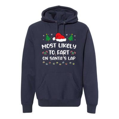 Most Likely Fart Santa Lap Lights Decor Christmas Tree Party Premium Hoodie