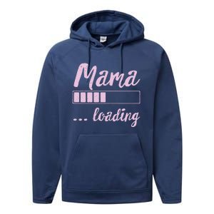 Mama Loading Future Mom Funny New Mommy Mother Soon To Be Performance Fleece Hoodie